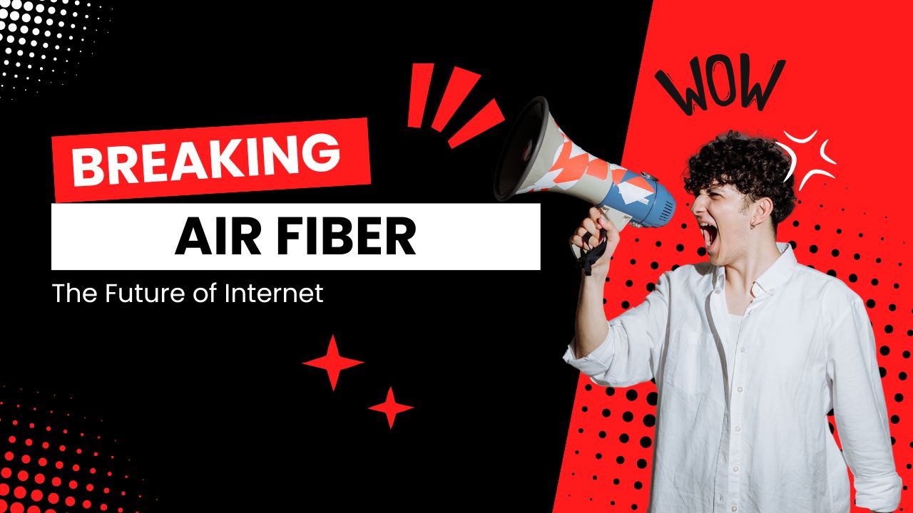 Air Fiber: The Future of Internet