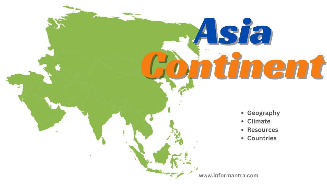 Asia - The Largest Continent